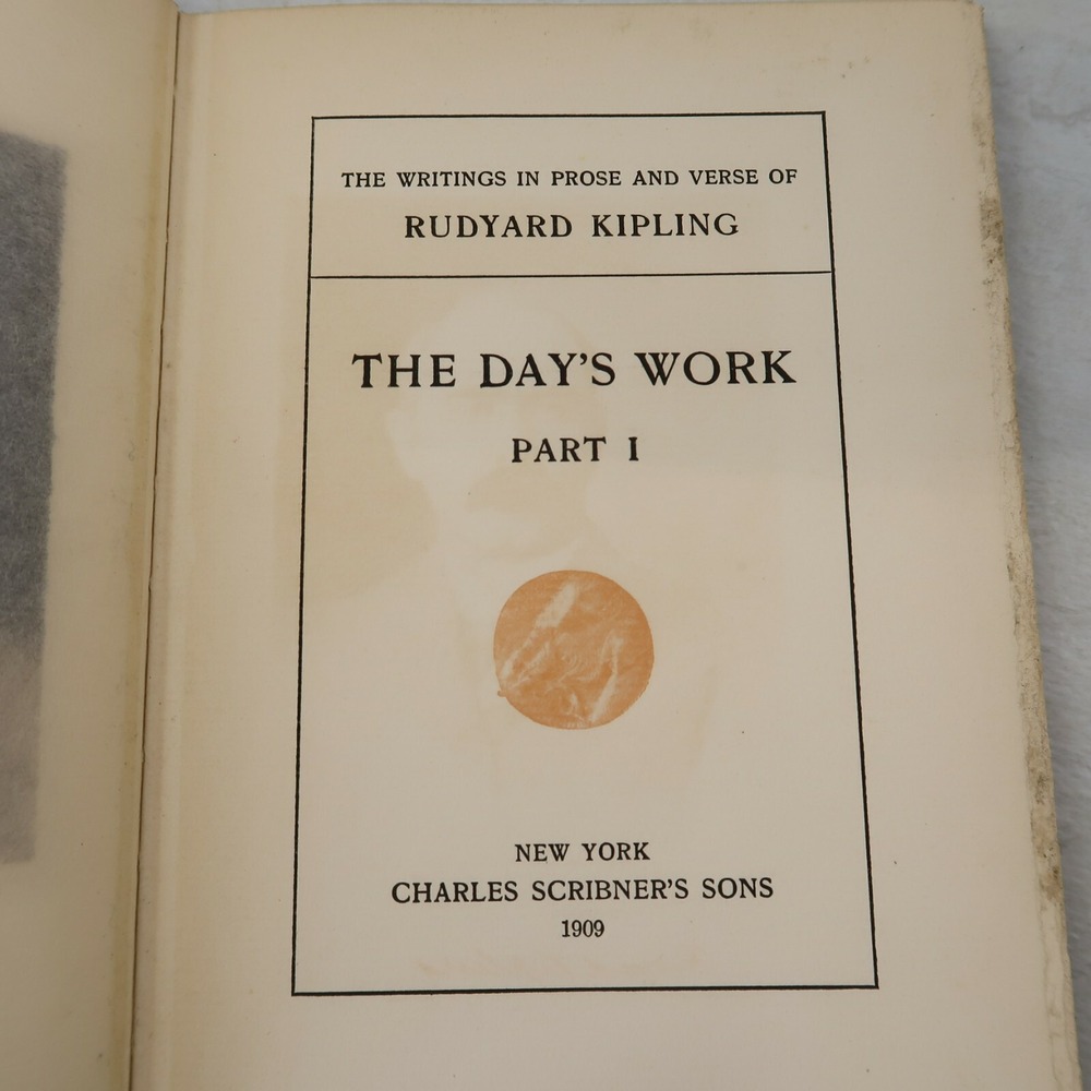 The Day's Work Part One Rudyard Kipling 1914 Hard Cover